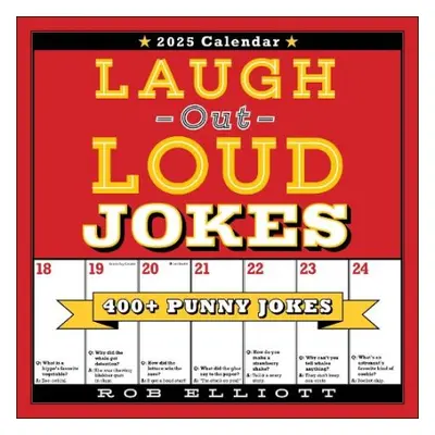 Laugh-Out-Loud Jokes 2025 Wall Calendar - Elliott, Rob