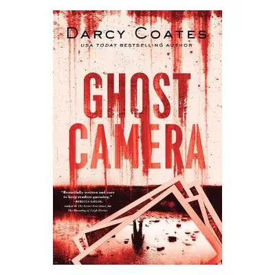 Ghost Camera - Coates, Darcy