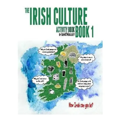 Irish Culture Book 1 - Activity Book - O'Malley, Ian