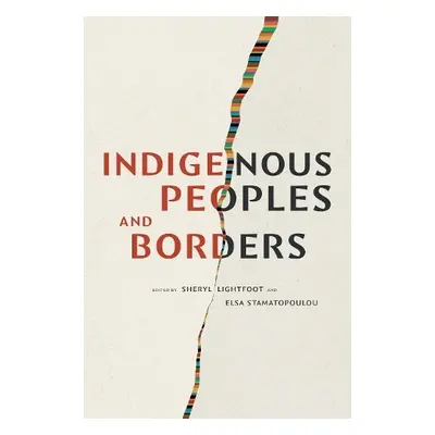 Indigenous Peoples and Borders