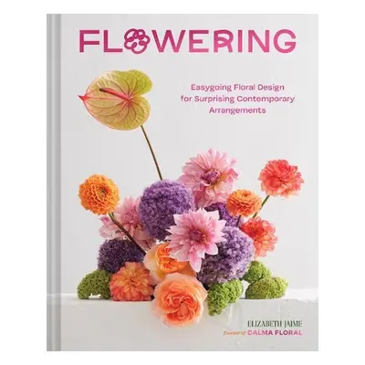 Flowering - Jaime, Elizabeth