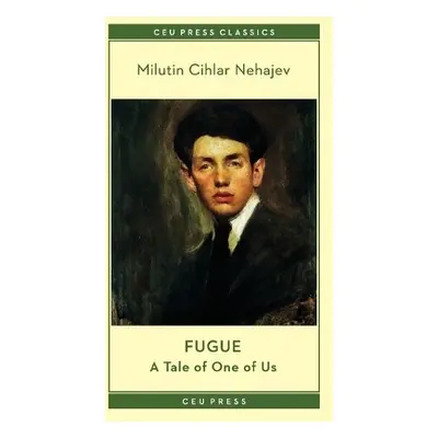 Fugue - Nehajev, Milutin Cihlar