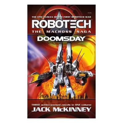 Robotech - The Macross Saga: Doomsday, Vol 4-6 - McKinney, Jack