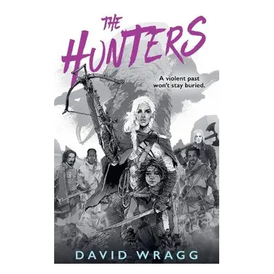 Hunters - Wragg, David