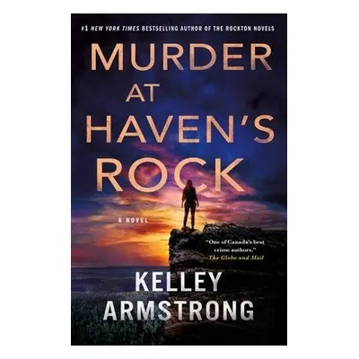 Murder at Haven's Rock - Armstrong, Kelley