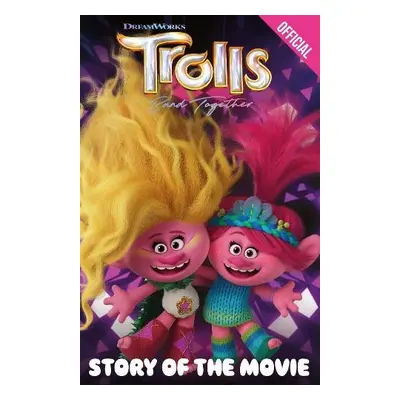 Official Trolls Band Together: Story of the Movie