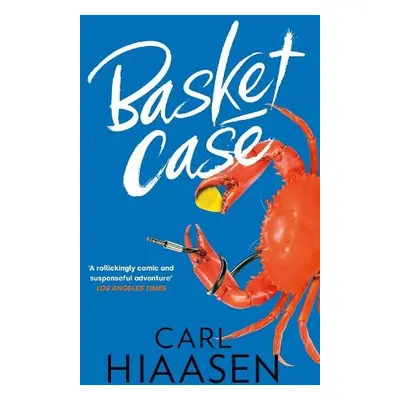 Basket Case - Hiaasen, Carl