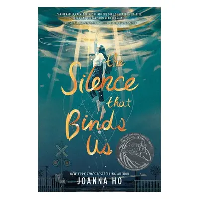 Silence that Binds Us - Ho, Joanna