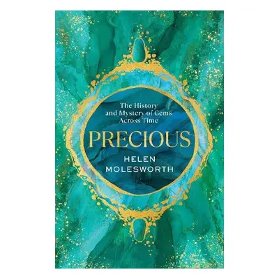 Precious - Molesworth, Helen