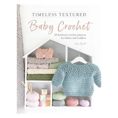 Timeless Textured Baby Crochet - Apala, Vita