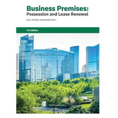 Business Premises: Possession and Lease Renewal