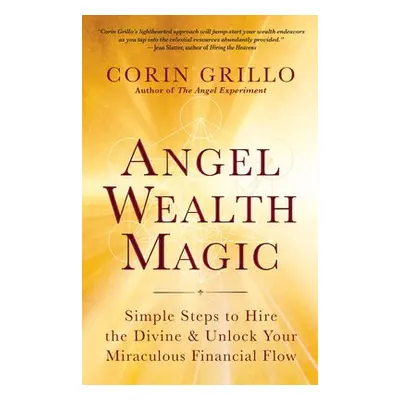 Angel Wealth Magic - Grillo, Corin