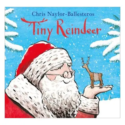 Tiny Reindeer - Naylor-Ballesteros, Chris