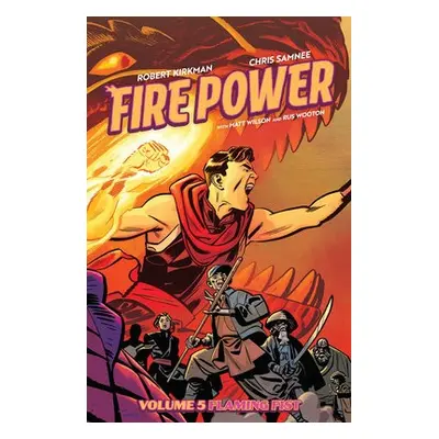 Fire Power by Kirkman a Samnee, Volume 5 - Kirkman, Robert