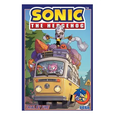 Sonic the Hedgehog, Vol. 12: Trial by Fire - Stanley, Evan