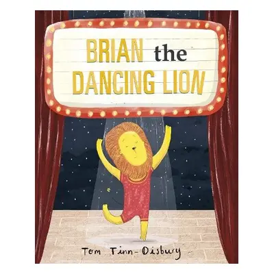 Brian the Dancing Lion - Tinn-Disbury, Tom