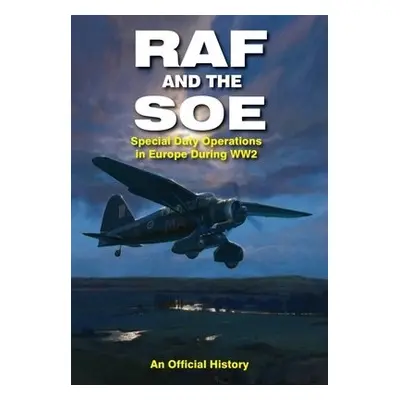 RAF and the SOE - Grehan, John