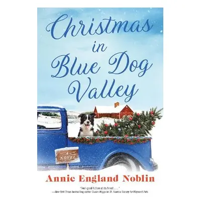 Christmas in Blue Dog Valley - Noblin, Annie England