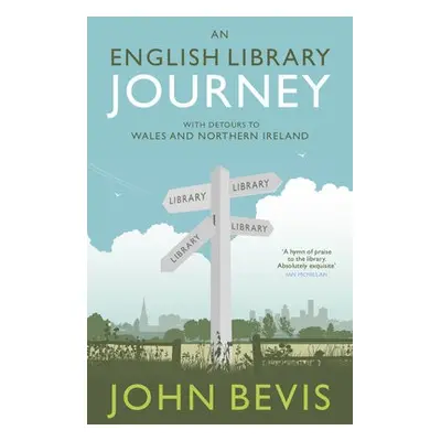 English Library Journey - Bevis, John