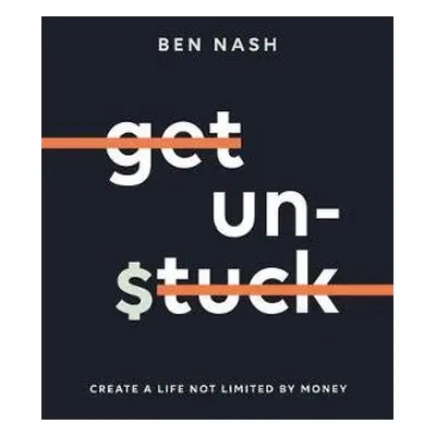 Get Unstuck - Nash, Ben