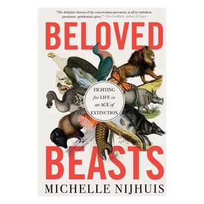 Beloved Beasts - Nijhuis, Michelle