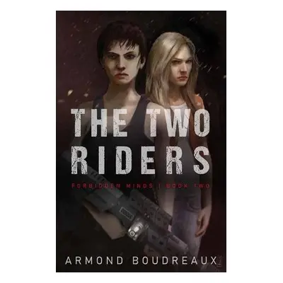 Two Riders - Boudreaux, Armond