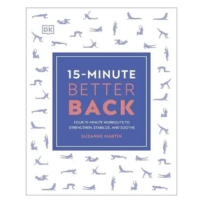 15-Minute Better Back - Martin, PT, DPT Suzanne