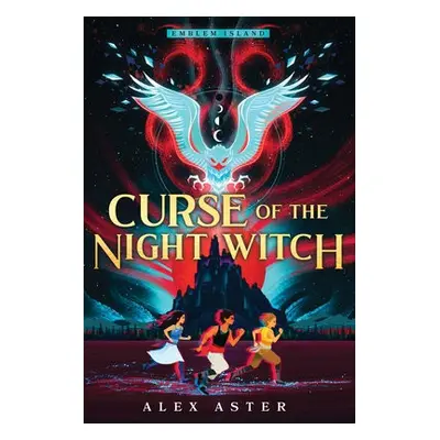 Curse of the Night Witch - Aster, Alex