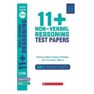 11+ Non-Verbal Reasoning Tests Ages 10-11 - Phelps, Tracey