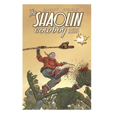 Shaolin Cowboy: Shemp Buffet - Darrow, Geof a Darrow, Geof a Stewart, Dave