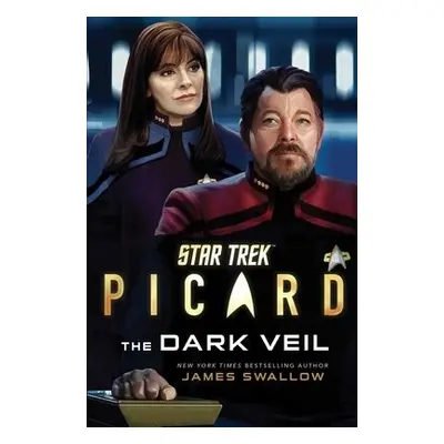 Star Trek: Picard: The Dark Veil - Swallow, James