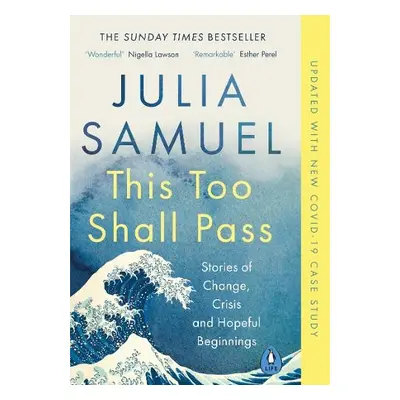 This Too Shall Pass - Samuel, Julia