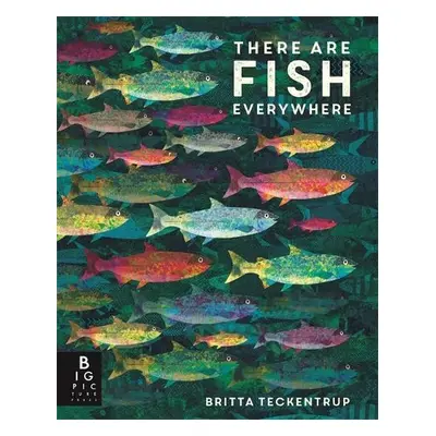 There are Fish Everywhere - Haworth, Katie