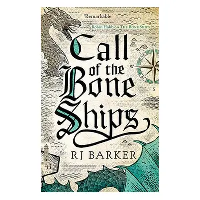 Call of the Bone Ships - Barker, RJ