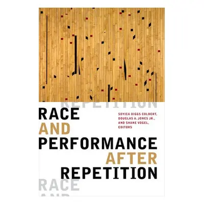 Race and Performance after Repetition