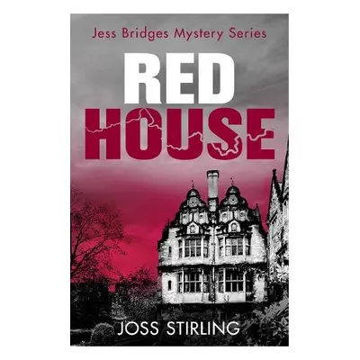 Red House - Stirling, Joss