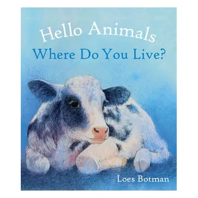 Hello Animals, Where Do You Live?