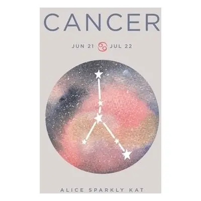 Zodiac Signs: Cancer - Kat, Alice Sparkly