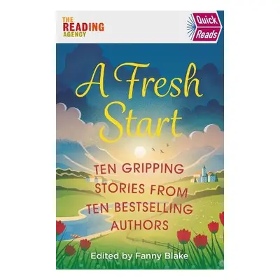 Fresh Start (Quick Reads) - Various