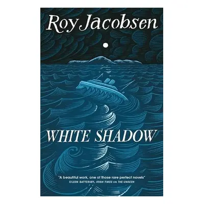 White Shadow - Jacobsen, Roy