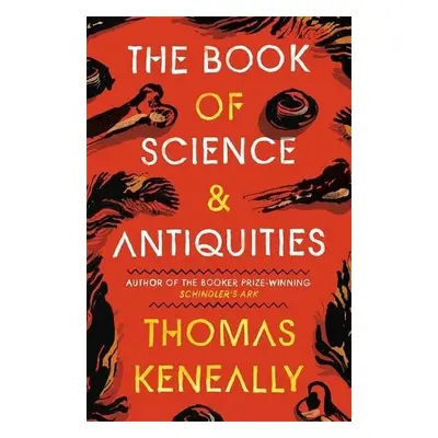 Book of Science and Antiquities - Keneally, Thomas