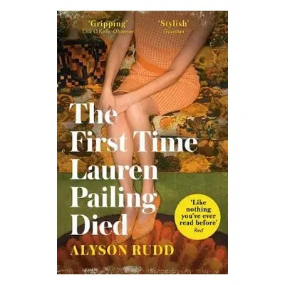 First Time Lauren Pailing Died - Rudd, Alyson