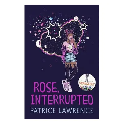 Rose, Interrupted - Lawrence, Patrice