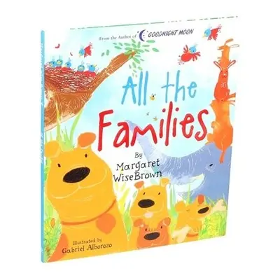 All the Families - Brown, Margaret Wise