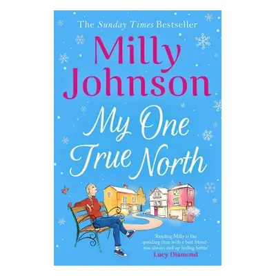 My One True North - Johnson, Milly