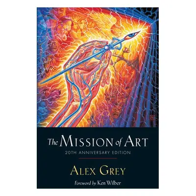 Mission of Art - Grey, Alex