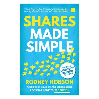 Shares Made Simple, 3rd edition - Hobson, Rodney