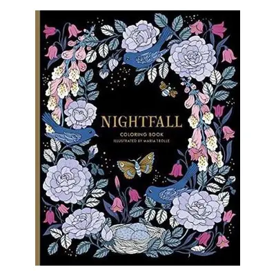 Nightfall Coloring Book - Trolle, Maria