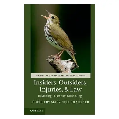 Insiders, Outsiders, Injuries, and Law