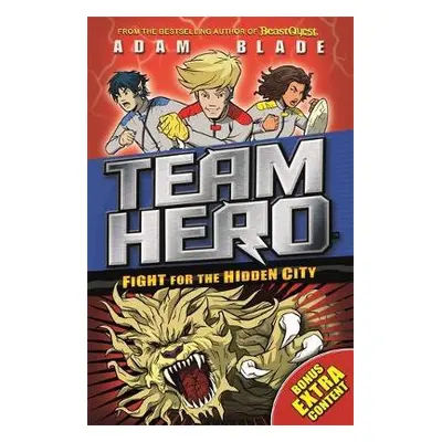 Team Hero: Fight for the Hidden City - Blade, Adam